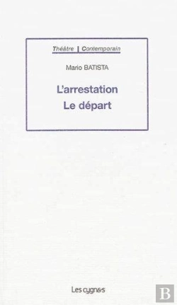 Bertrand.pt - L'Arrestation ; Le Départ