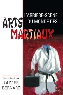 Bertrand.pt - L'Arriere-Scène Du Monde Des Arts Martiaux