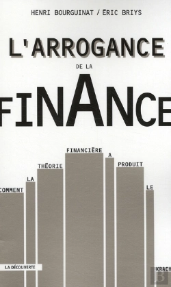 Bertrand.pt - L'Arrogance De La Finance