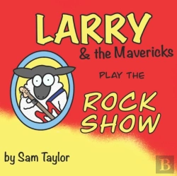 Bertrand.pt - Larry And The Mavericks Play The Rock Show