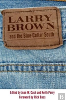 Bertrand.pt - Larry Brown And The Blue-Collar South