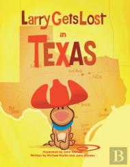 Larry Gets Lost In Texas