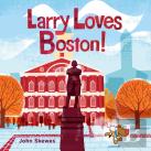 Larry Loves Boston!