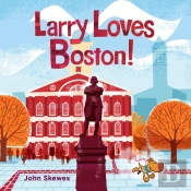Larry Loves Boston!