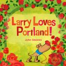 Larry Loves Portland!