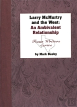 Bertrand.pt - Larry Mcmurtry And The West