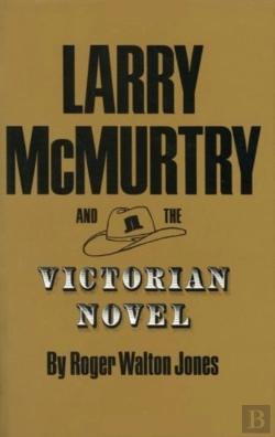 Bertrand.pt - Larry Mcmurtry Victorian Novel