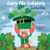 Larry The Lobster'S Lucky Day