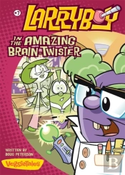 Larryboy In The Amazing Brain-Twister