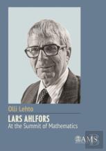 Lars Ahlfors - At The Summit Of Mathematics