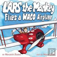 Lars The Monkey Flies A Waco Airplane