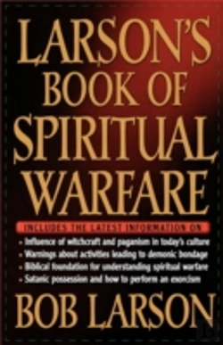 Bertrand.pt - Larson'S Book Of Spiritual Warfare
