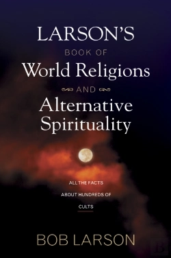 Bertrand.pt - Larsons Book Of World Religions And Alternative Spirituality