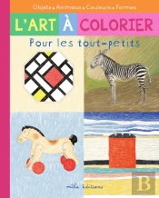 L'Art À Colorier Pour Les Tout-Petits : Les Couleurs