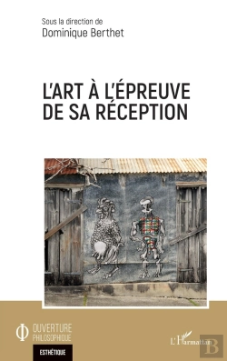 Bertrand.pt - L'Art À L'Épreuve De Sa Réception