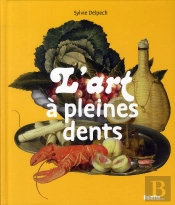 L'Art À Pleines Dents