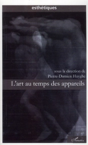 L'Art Au Temps Des Appareils