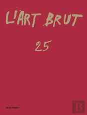 L'Art Brut 25