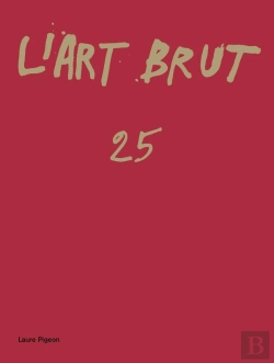 Bertrand.pt - L'Art Brut 25