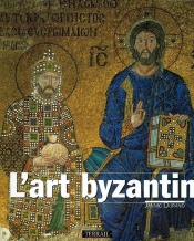 L'Art Byzantin