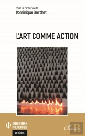 L'Art Comme Action