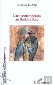 L'Art Contemporain Au Burkina Faso