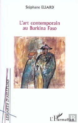 Bertrand.pt - L'Art Contemporain Au Burkina Faso