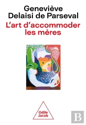 L'Art D'Accommoder Les Mères