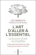 L'Art D'Aller À L'Essentiel