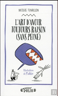 Bertrand.pt - L'Art D'Avoir Toujours Raison  (Sans Peine)