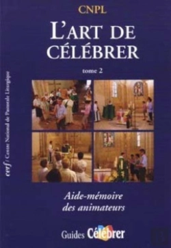 Bertrand.pt - L'Art De Célébrer Tome 2 ; Aide-Mémoire Des Animateurs