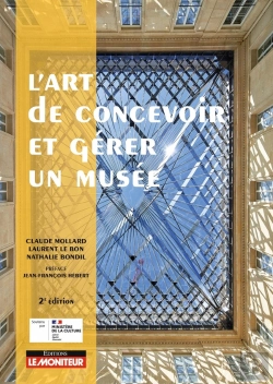 Bertrand.pt - L'Art De Concevoir Et Gérer Un Musée (2e Édition)
