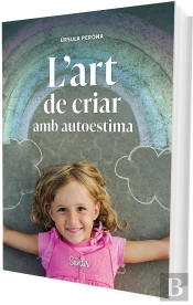 L'Art De Criar Amb Autoestima