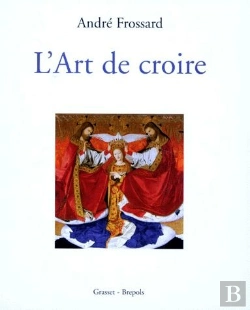 Bertrand.pt - L'Art De Croire