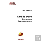 L'Art De Croire