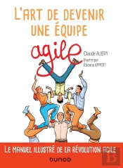 L'Art De Devenir Une Équipe Agile