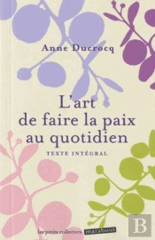 L'Art De Faire La Paix
