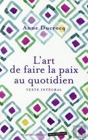L'Art De Faire La Paix Au Quotidien