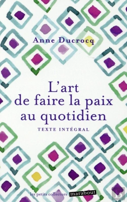 Bertrand.pt - L'Art De Faire La Paix Au Quotidien
