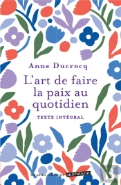 L'Art De Faire La Paix Au Quotidien