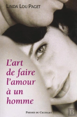 Bertrand.pt - L'Art De Faire L'Amour A Un Homme