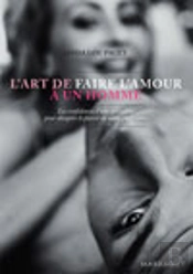 L'Art De Faire L'Amour À Un Homme