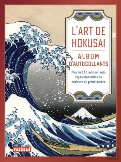 Bertrand.pt - L'Art De Hokusai : Album D'Autocollants : Plus De 160 Autocollants Repositionnables En Couleurs Du Grand Maître