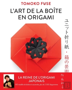 Bertrand.pt - L'Art De La Boîte En Origami