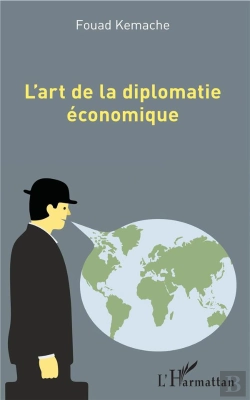 Bertrand.pt - L'Art De La Diplomatie Économique