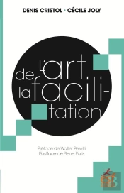 L'Art De La Facilitation