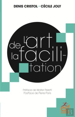 Bertrand.pt - L'Art De La Facilitation