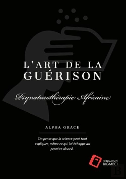 Bertrand.pt - L'Art De La Guerison - Psynaturoafricaine