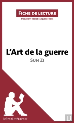 Bertrand.pt - L'Art De La Guerre De Sun Zi (Fiche De Lecture)