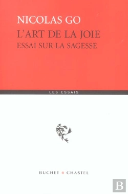 Bertrand.pt - L'Art De La Joie ; Essai Sur La Sagesse